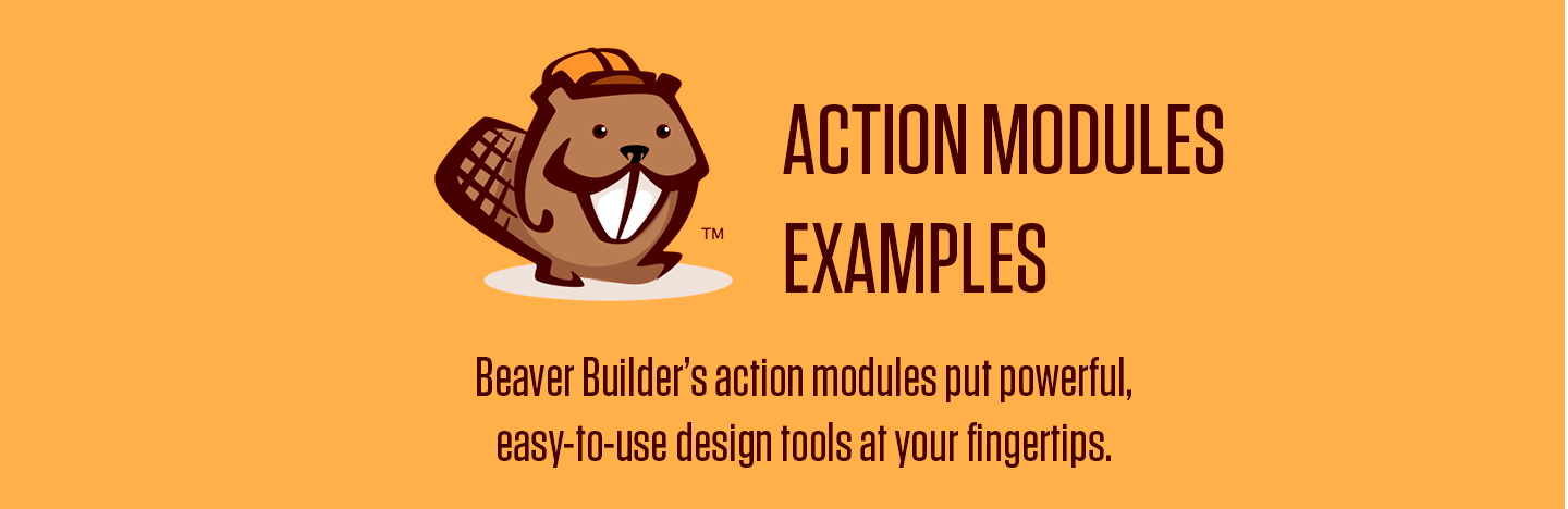 Photo of the Beaver Builder logo with the words "Action Modules Examples" to the